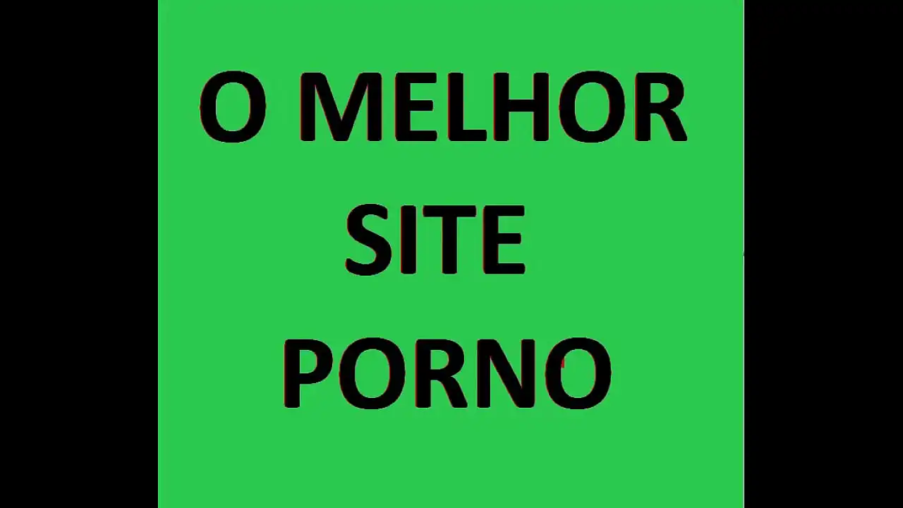 O MELHOR SITE PORNO AB a Z